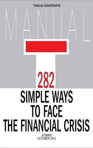 282 Simple Ways to Face the Financial Crisis cover