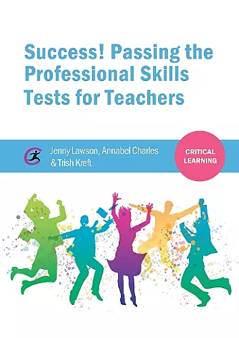 Success! Passing the Professional Skills Tests for Teachers cover