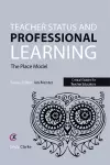 Teacher Status and Professional Learning cover