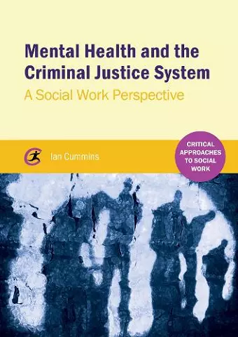 Mental Health and the Criminal Justice System cover