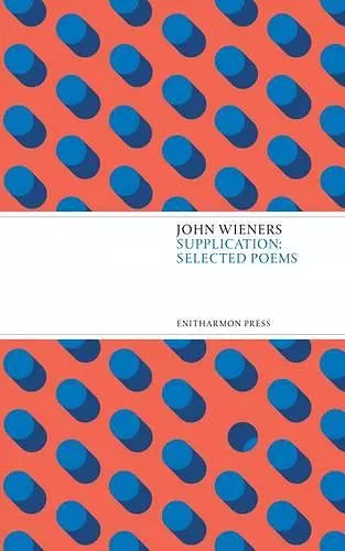 Supplication: Selected Poems cover