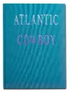 Atlantic Cowboy cover