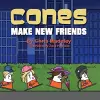 Cones Make New Friends cover