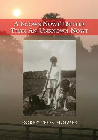 A Known Nowt's Better than an Unknown Nowt cover