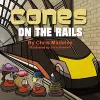 Cones On The Rails cover