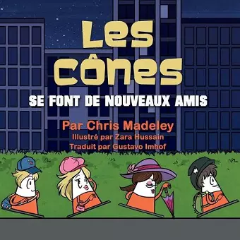 Les Cônes se font de nouveaux amis cover