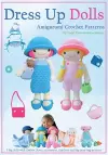 Dress Up Dolls Amigurumi Crochet Patterns cover