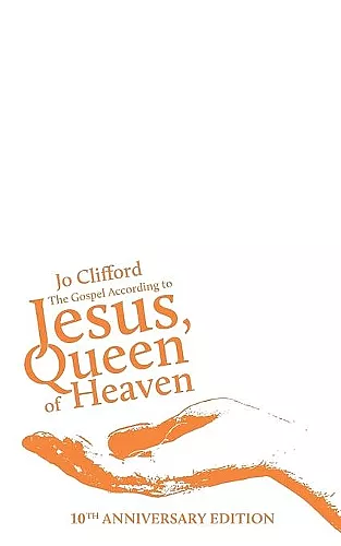 The Gospel According to Jesus, Queen of Heaven cover