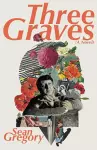 THREE GRAVES cover