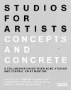 Studios for Artists: Concepts and Concrete cover