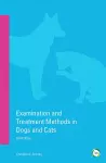 Examination and Treatment Methods in Dogs and Cats 2nd edition cover