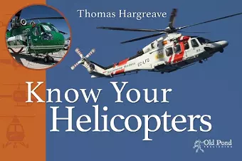 Know Your Helicopters cover