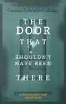 The Door That Shouldn't Have Been There cover