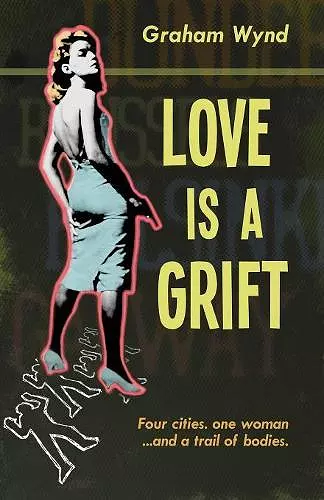 Love is a Grift cover