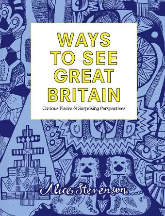 Ways To See Great Britain cover