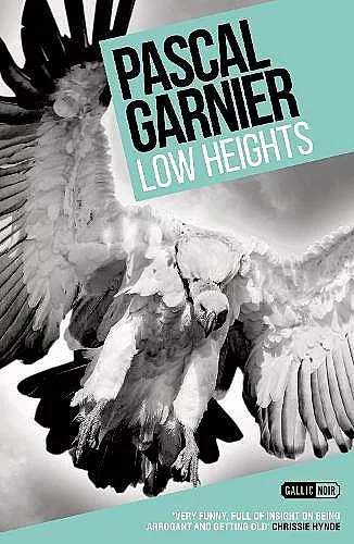 Low Heights: Shocking, hilarious and poignant noir cover