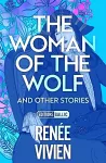 The Woman of the Wolf and Other Stories cover