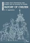 A Really Short, Entertaining, Fully Graphic and as Accurate as Possible History of Chester cover