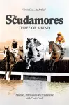 The Scudamores: Three of a Kind cover