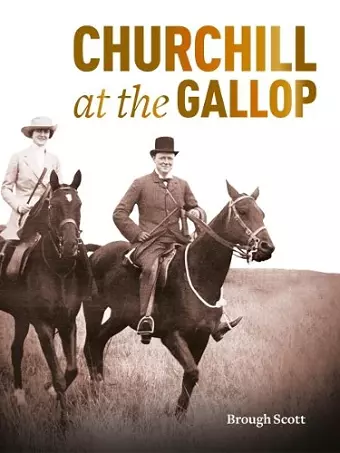 Churchill at the Gallop cover