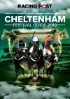 Racing Post Cheltenham Festival Guide 2019 cover