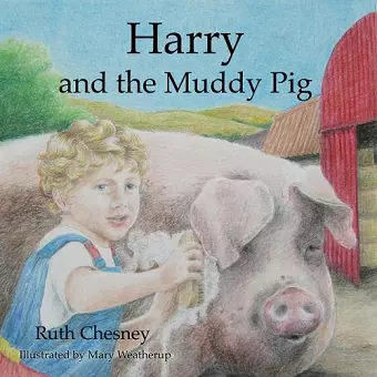 Harry and the Muddy Pig cover