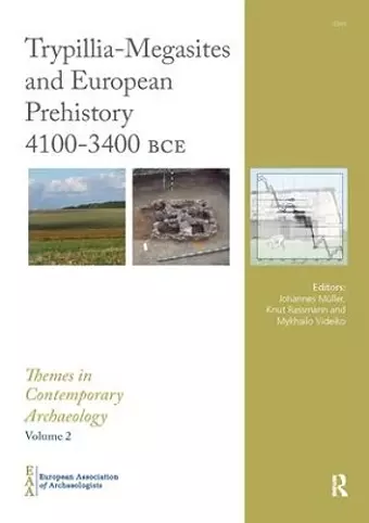 Trypillia Mega-Sites and European Prehistory cover