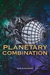 Planetary Combination cover