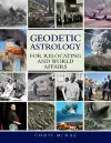 Geodetic Astrology for Relocating and World Affairs cover