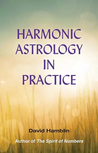 Harmonic Astrology in Practice cover