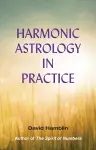 Harmonic Astrology in Practice cover