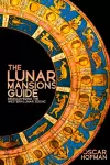 The Lunar Mansions Guide cover