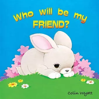 Who Will Be My Friend? cover