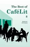 The Best of CaféLit 8 cover