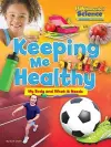 Fundamental Science Key Stage 1: Keeping Me Healthy: My Body and What it Needs cover