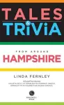 Bradwell's Hampshire Tales & Trivia cover