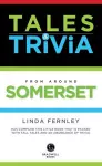 Bradwell's Somerset Tales & Trivia cover