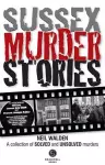 Sussex Murder Stories cover