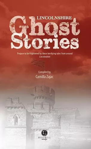 Lincolnshire Ghost Stories cover