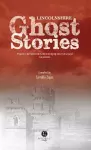 Lincolnshire Ghost Stories cover