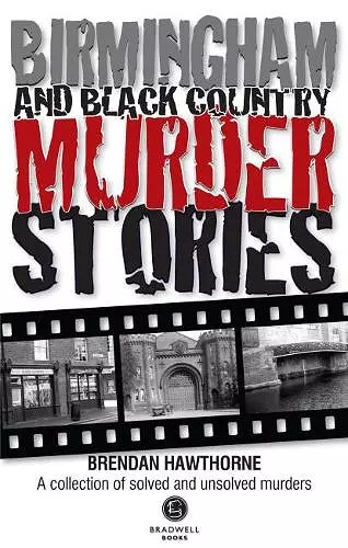 Birmingham & Black Country Murder Stories cover