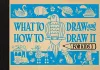 What to Draw and How to Draw It for Kids cover
