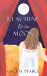 Reaching for the Moon cover