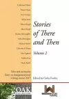 Stories of There and Then: Tales and Memories from an Intergenerational Writing Course cover