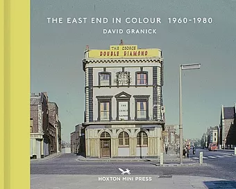 The East End In Colour 1960-1980 cover