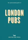 An Opinionated Guide To London Pubs cover