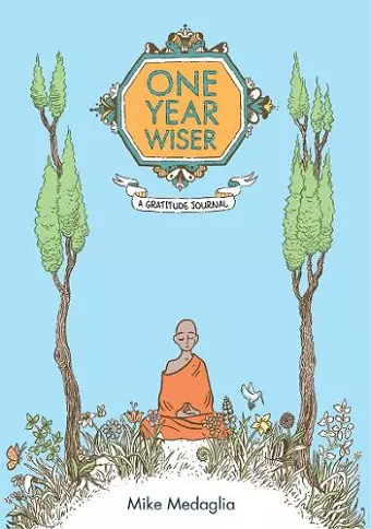 One Year Wiser: The Gratitude Journal cover