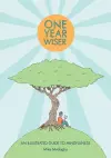One Year Wiser: A Graphic Guide to Mindful Living cover