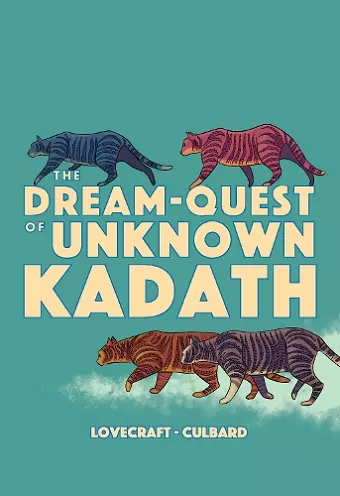 The Dream-Quest of Unknown Kadath cover