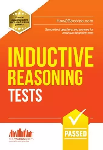 Inductive Reasoning Tests: 100s of Sample Test Questions and Detailed Explanations (How2Become) cover